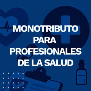 Monotributo psicologo profesionales salud