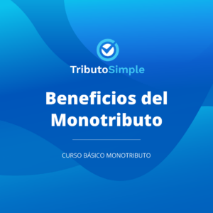 Beneficios del Monotributo